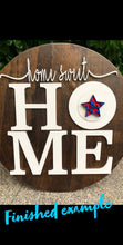 Load image into Gallery viewer, Home Sweet Home Laser Cut Interchangeable Sign DIY