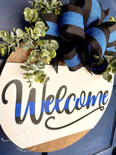 Load image into Gallery viewer, Welcome Blue Line Door Hanger / Police Welcome Sign / Blue Line Door Sign
