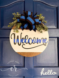 Welcome Blue Line Door Hanger / Police Welcome Sign / Blue Line Door Sign