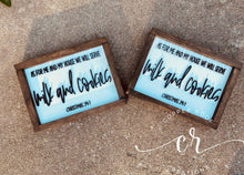 Load image into Gallery viewer, Milk and Cookies Christmas 24:7 Sign / Christmas Sign / Farmhouse Decor
