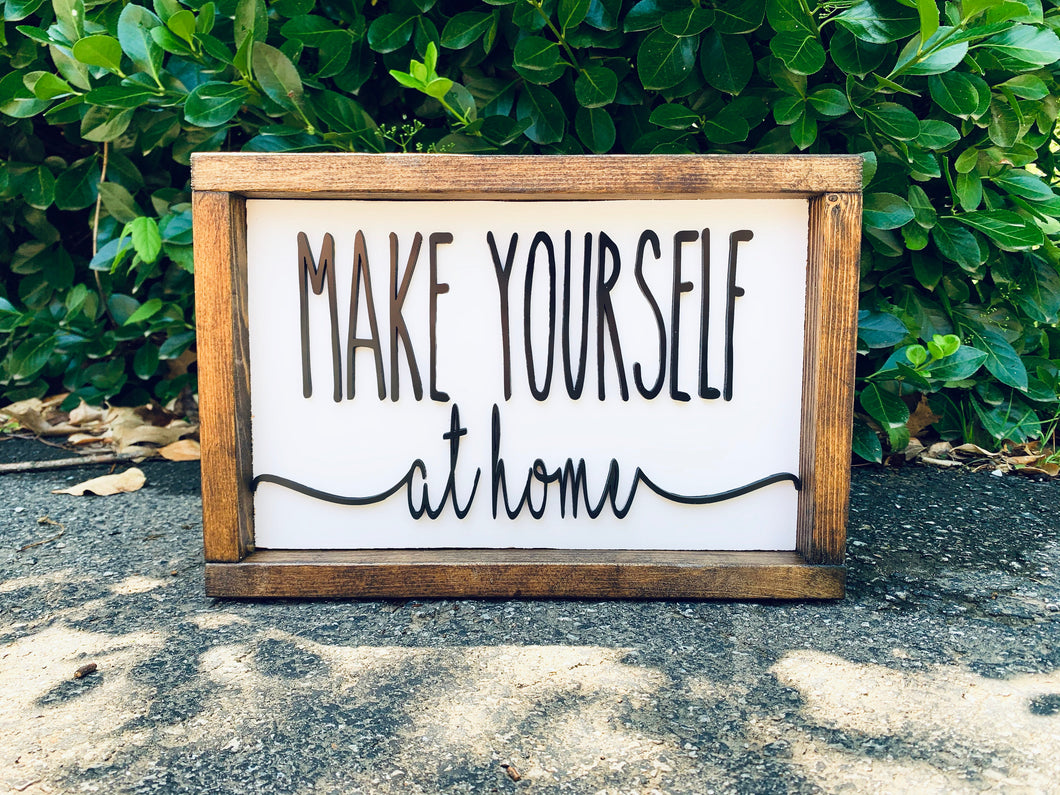 Farmhouse Style Make yourself at home laser cut sign guest room decor